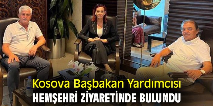 Kosova Başbakan Yardımcısı hemşehri ziyaretinde bulundu
