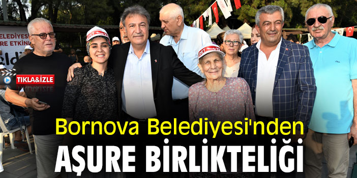 Bornova Belediyesi'nden aşure birlikteliği