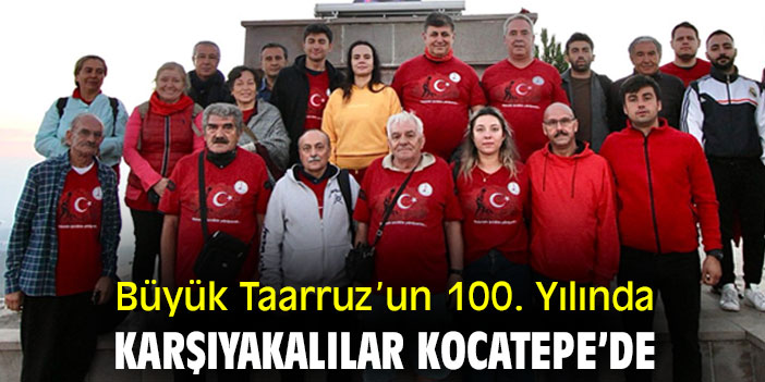 Büyük Taarruz’un 100. Yılında Karşıyakalılar Kocatepe’de