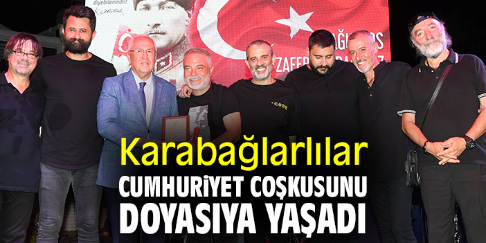 Karabağlarlılar Cumhuriyet coşkusunu doyasıya yaşadı