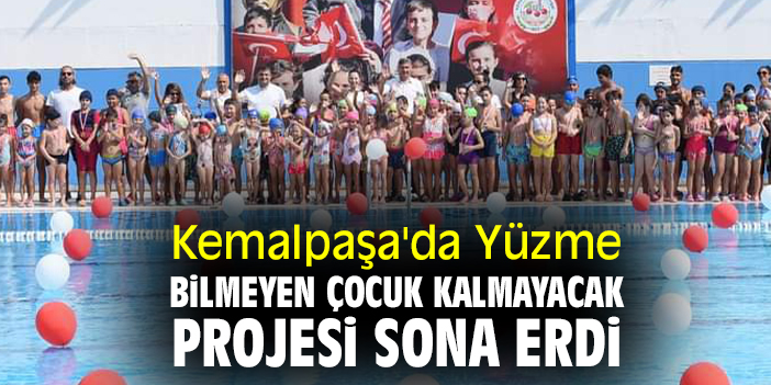 Kemalpaşa'da Yüzme Bilmeyen Çocuk Kalmayacak Projesi sona erdi