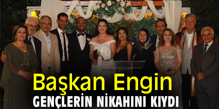 Başkan Engin Gençlerin Nikahını Kıydı