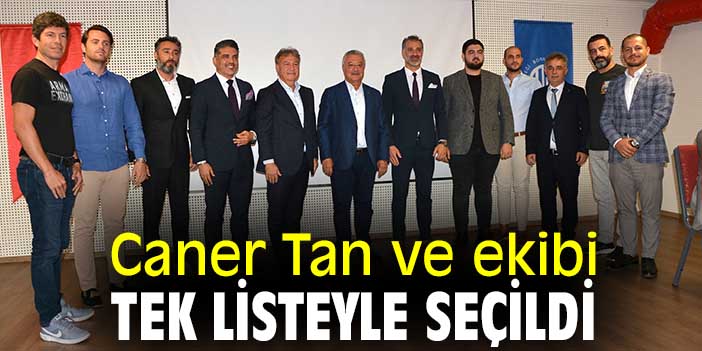 Caner Tan ve ekibi tek listeyle seçildi