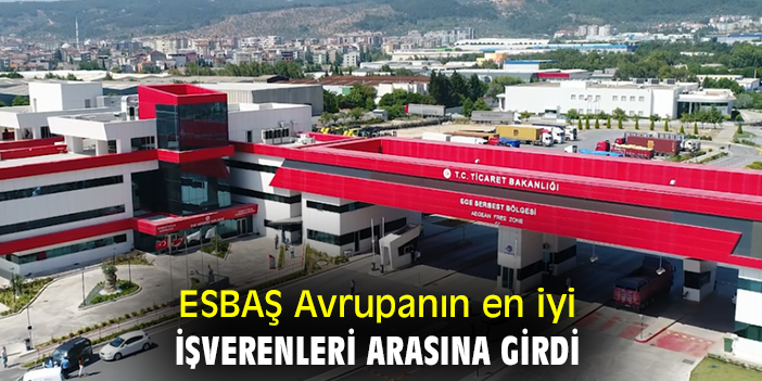 ESBAŞ Avrupanın en iyi işverenleri arasına girdi