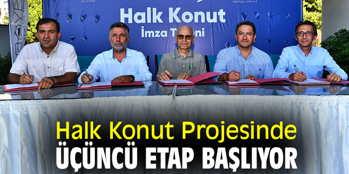 Halk Konut Projesinde üçüncü etap başlıyor