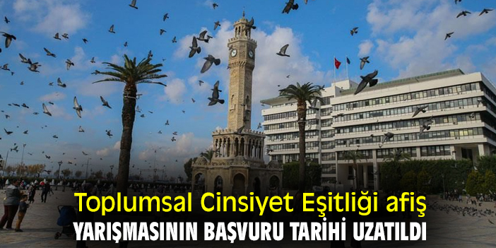 Toplumsal Cinsiyet Eşitliği afiş yarışmasının başvuru tarihi uzatıldı