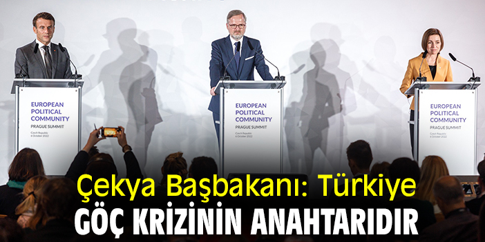 Çekya Başbakanı: Türkiye göç krizinin anahtarıdır