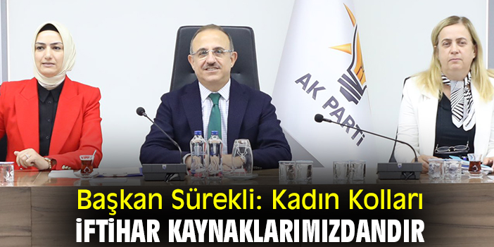 Sürekli: Kadın Kolları iftihar kaynaklarımızdandır