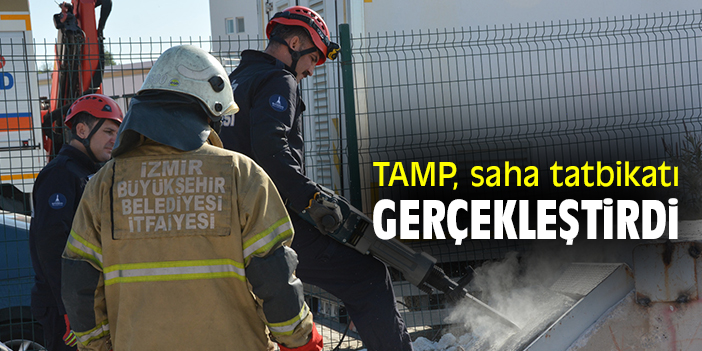 TAMP saha tatbikatı gerçekleştirdi