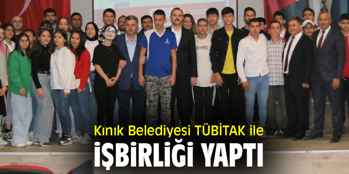 Kınık Belediyesi TÜBİTAK ile işbirliği yaptı