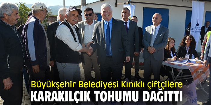 Büyükşehir Belediyesi Kınıklı çiftçilere karakılçık tohumu dağıttı