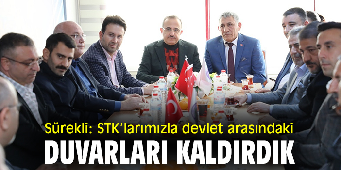 Sürekli: STK’larımızla devlet arasındaki duvarları kaldırdık