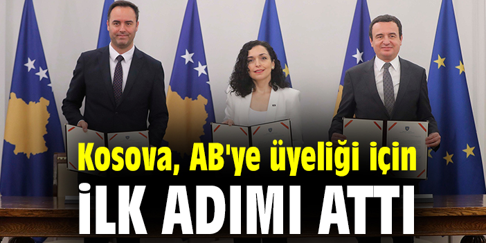 Kosova, AB'ye üyeliği için ilk adımı attı