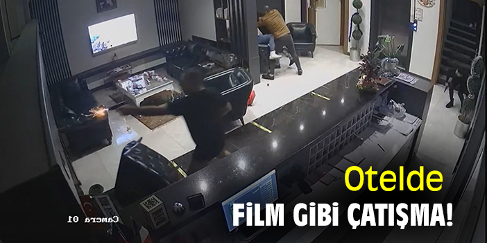 Otelde film gibi çatışma
