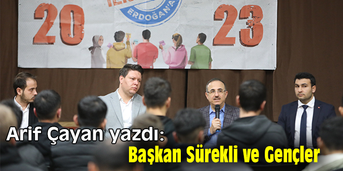 Başkan Sürekli ve Gençler