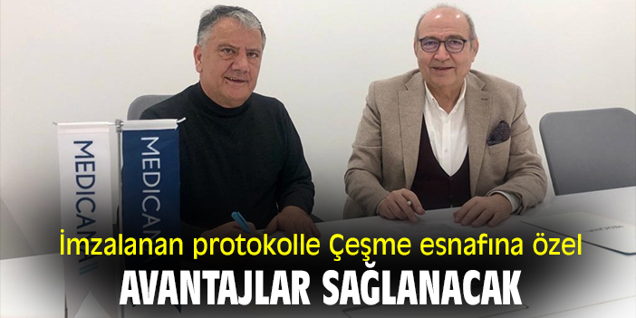 İmzalanan protokolle Çeşme esnafına özel avantajlar sağlanacak