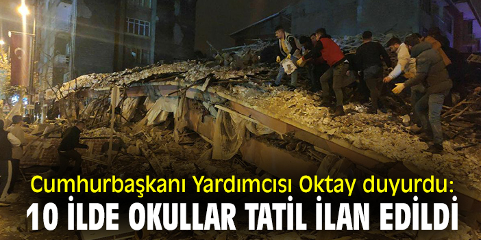 Cumhurbaşkanı Yardımcısı Oktay duyurdu: 10 ilde okullar tatil ilan edildi