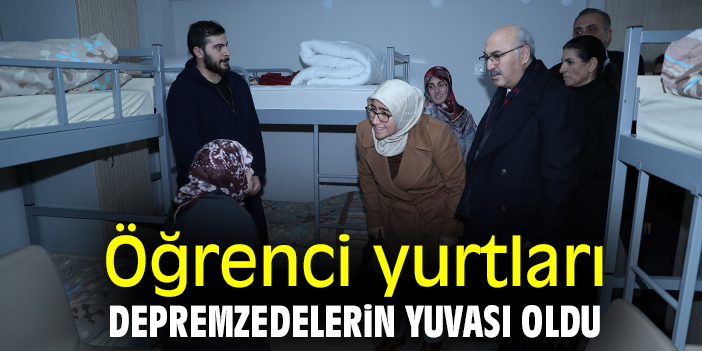 Öğrenci yurtları depremzedelerin yuvası oldu