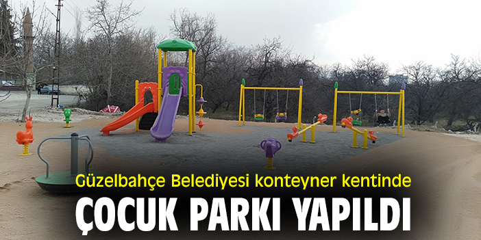 Güzelbahçe Belediyesi konteyner kentinde çocuk parkı yapıldı