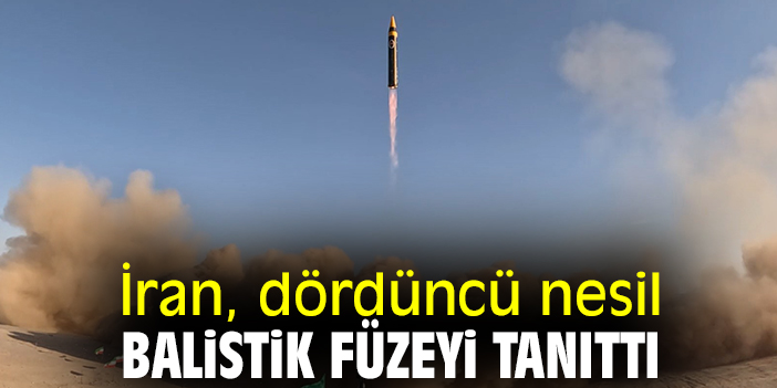 İran, dördüncü nesil balistik füzeyi tanıttı