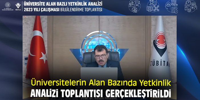 Üniversitelerin Alan Bazında Yetkinlik Analizi Toplantısı gerçekleştirildi