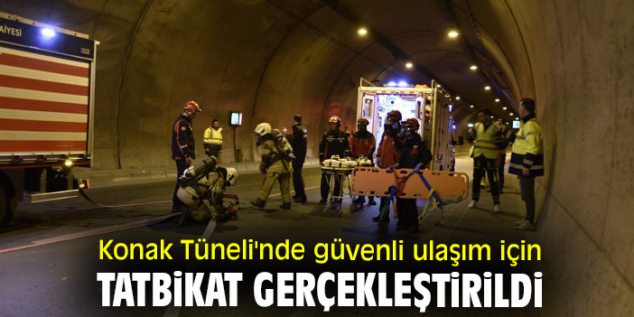 Konak Tüneli'nde güvenli ulaşım için tatbikat gerçekleştirildi