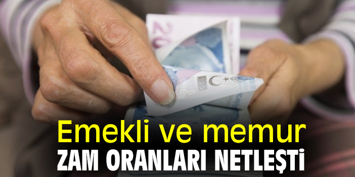 Emekli Ve Memur Zam Oranları Netleşti