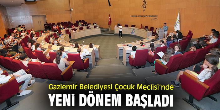 Gaziemir Belediyesi Çocuk Meclisi’nde yeni dönem başladı