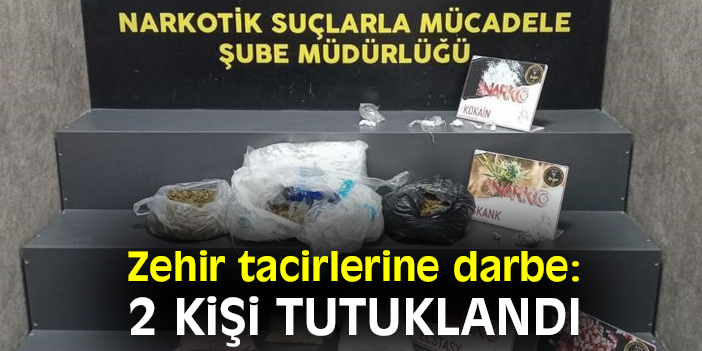 Zehir tacirlerine darbe: 2 kişi tutuklandı