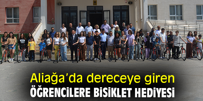 Aliağa’da dereceye giren öğrencilere bisiklet hediyesi