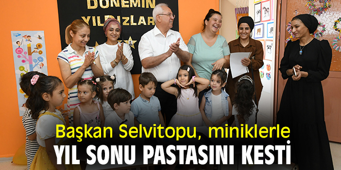 Başkan Selvitopu, miniklerle yıl sonu pastasını kesti