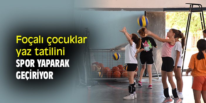 Foçalı çocuklar yaz tatilini spor yaparak geçiriyor