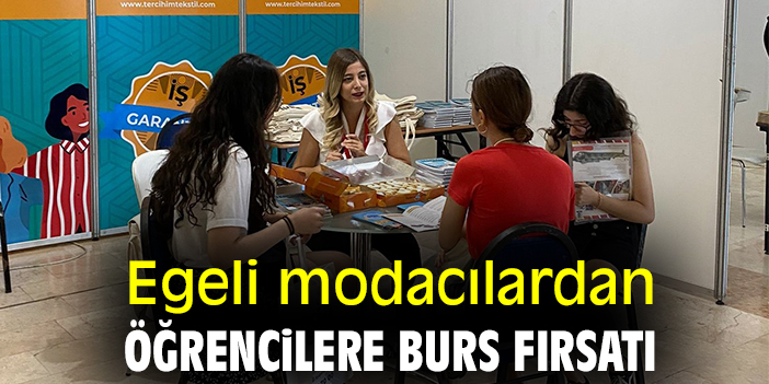 Egeli modacılardan, öğrencilere burs fırsatı