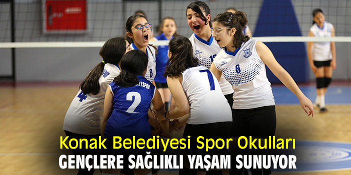 Konak Belediyesi Spor Okulları gençlere sağlıklı yaşam sunuyor