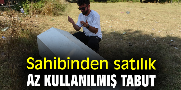Sahibinden satılık az kullanılmış tabut