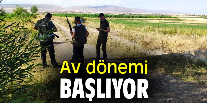 Av dönemi başlıyor