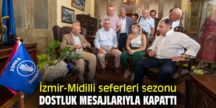 İzmir-Midilli seferleri sezonu dostluk mesajlarıyla kapattı