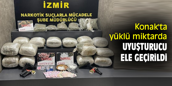Konak'ta yüklü miktarda uyuşturucu ele geçirildi