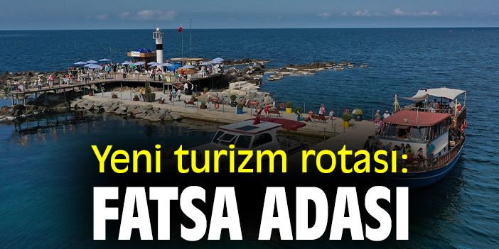 Yeni turizm rotası: Fatsa Adası