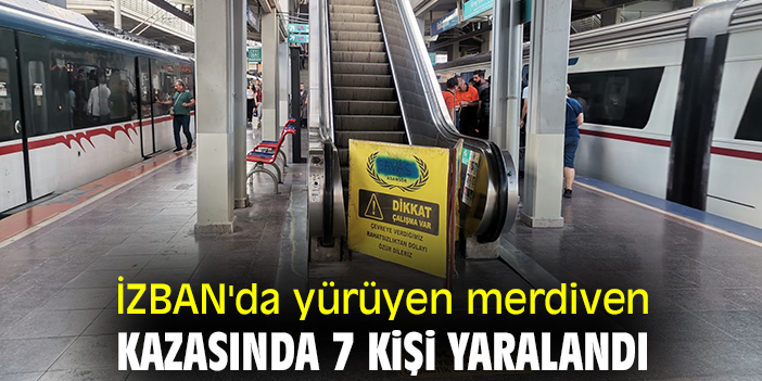 İZBAN'da yürüyen merdiven kazasında 7 kişi yaralandı