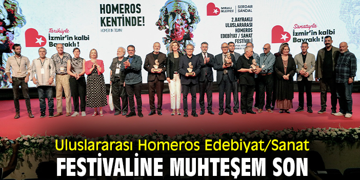 Uluslararası Homeros Edebiyat/Sanat Festivaline muhteşem son