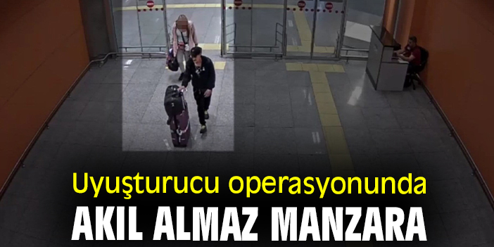 Uyuşturucu operasyonunda akıl almaz manzara