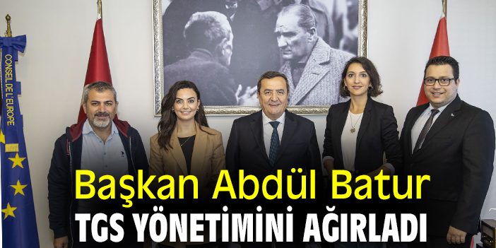 Başkan Abdül Batur, TGS Yönetimini ağırladı