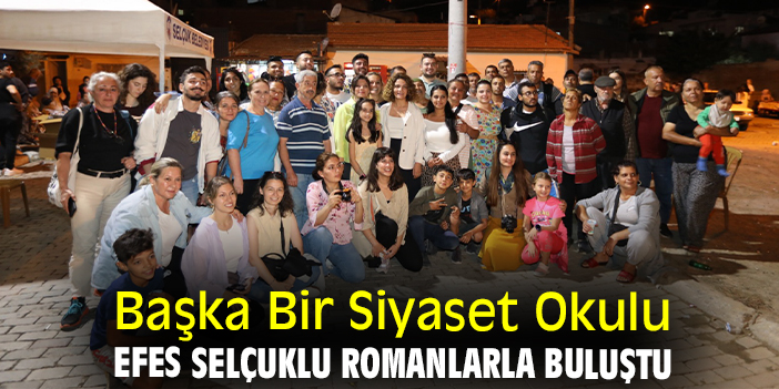 Başka Bir Siyaset Okulu Efes Selçuklu romanlarla buluştu