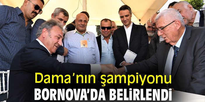 Dama’nın şampiyonu Bornova’da belirlendi