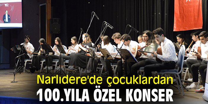 Narlıdere'de çocuklardan 100.yıla özel konser