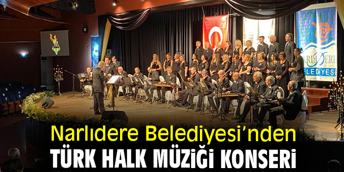 Narlıdere Belediyesi’nden Türk Halk Müziği konseri