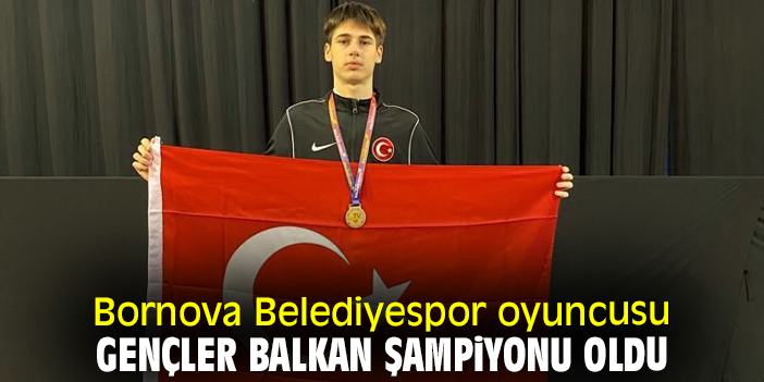 Bornova Belediyespor oyuncusu Gençler Balkan Şampiyonu oldu