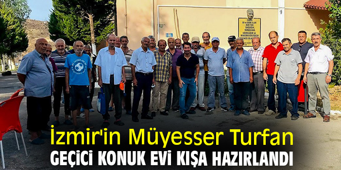 İzmir'in Müyesser Turfan Geçici Konuk Evi kışa hazırlandı