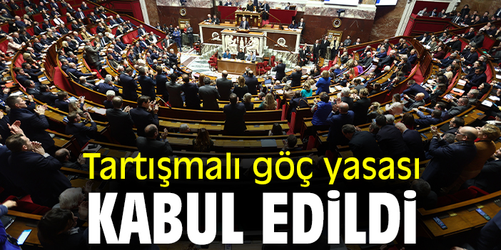 Tartışmalı göç yasası kabul edildi